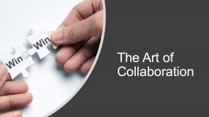Art of Collaboration